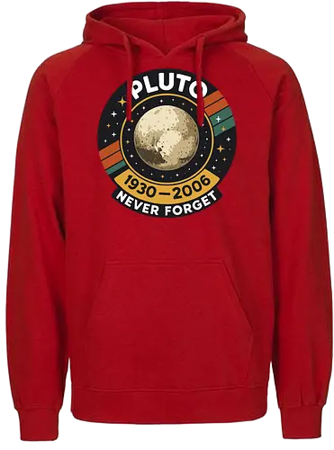 pluto never forget - pluto, retro, badge, space, stars, nostalgia, 1930-2006, planet, stripes, vintage - Fairtrade Hoodie
