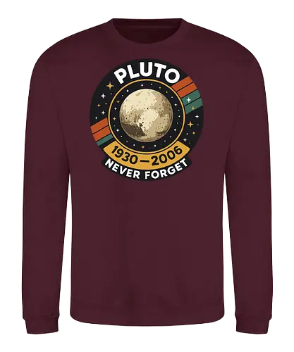 pluto never forget - pluto, retro, badge, space, stars, nostalgia, 1930-2006, planet, stripes, vintage - Sweatshirt