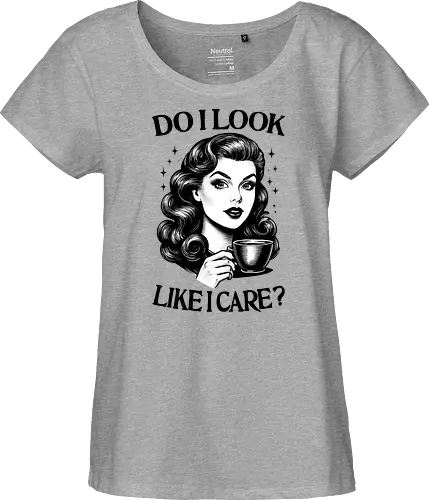Do I Look Like I Care ?