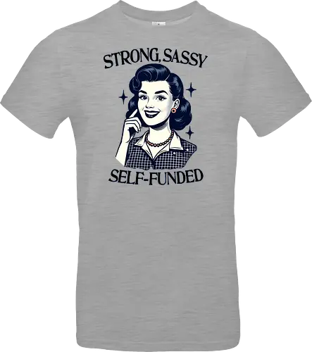Strong Sassy Self Funded