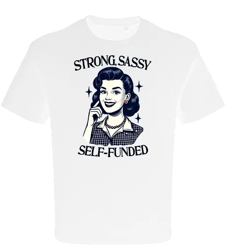 Strong Sassy Self Funded