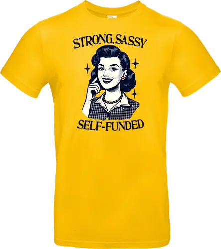 Strong Sassy Self Funded