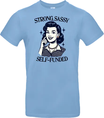 Strong Sassy Self Funded