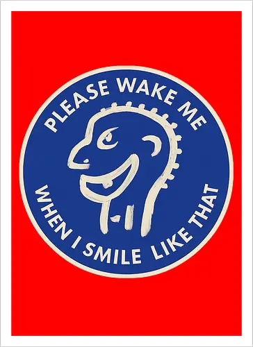Please wake me when I smile like that