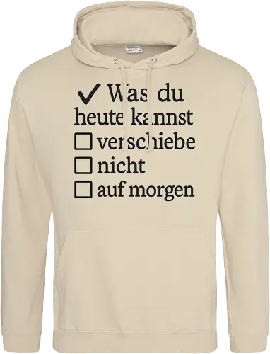 Was du heute kannst