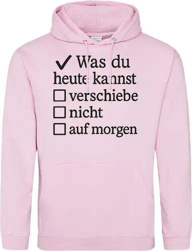 Was du heute kannst