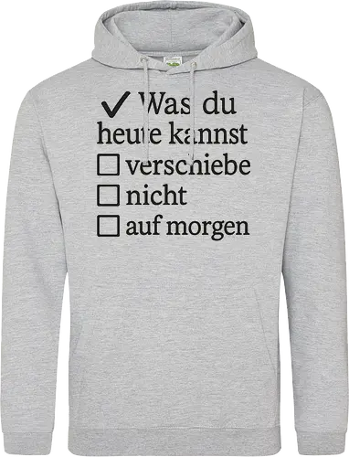 Was du heute kannst