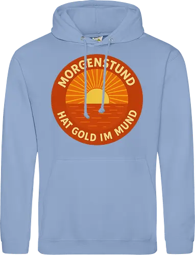 Morgenstund hat Gold im Mund