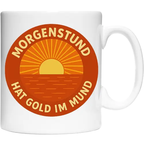 Morgenstund hat Gold im Mund