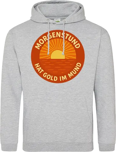 Morgenstund hat Gold im Mund