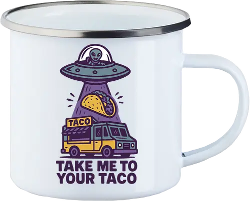 Take me to your taco