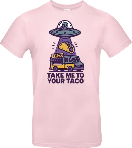 Take me to your taco