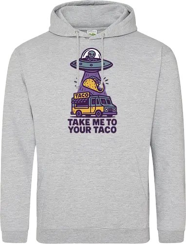 Take me to your taco