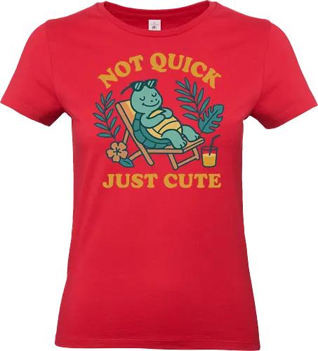 Not Quick Just Cute - turtle, relaxing, tropical, cute, deck chair, drink, leisure, humorous, summer, nature - Standard T-Shirt (Women)