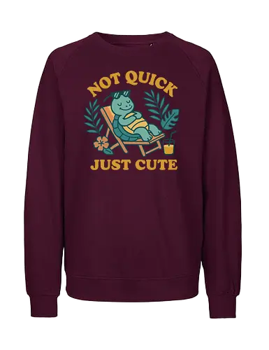 Not Quick Just Cute - turtle, relaxing, tropical, cute, deck chair, drink, leisure, humorous, summer, nature - Fairtrade Sweatshirt