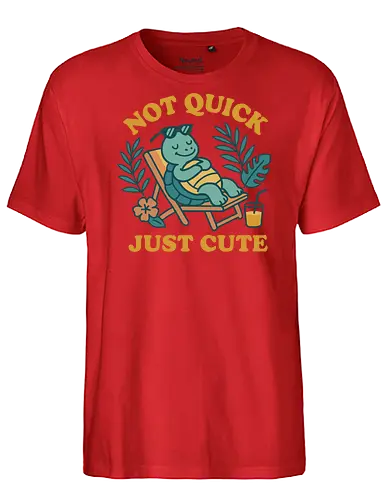 Not Quick Just Cute - turtle, relaxing, tropical, cute, deck chair, drink, leisure, humorous, summer, nature - Fairtrade T-Shirt