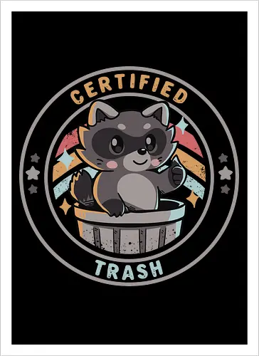 Certified Trash