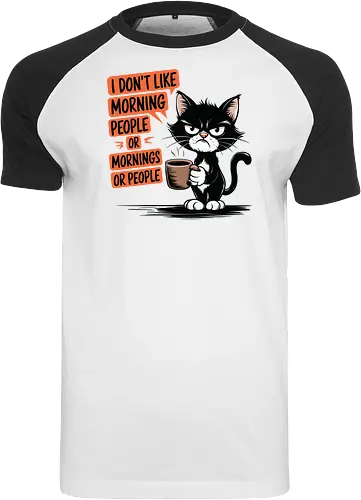 I don't like morning people or mornings or people