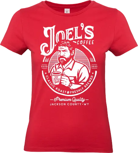 Joel's Coffee - friend, coffee, last, joel, last of us, demonigote - Standard T-Shirt (Women)