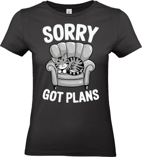 Sorry, Got Plans - cat, armchair, text, humorous, lounging, relaxed, playful, cute - Standard T-Shirt (Women)