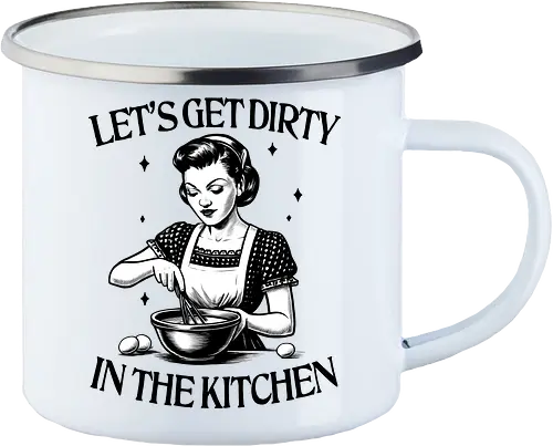 Let’s Get Dirty 