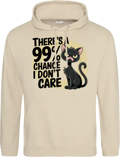 There's a 99% chance I don't care