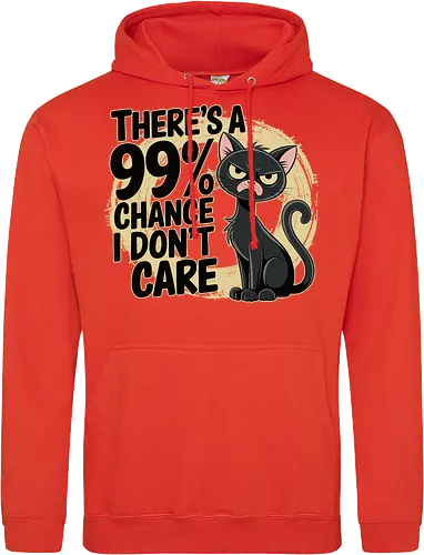 There's a 99% chance I don't care