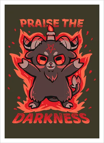 Praise the Darkness