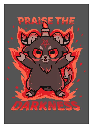 Praise the Darkness