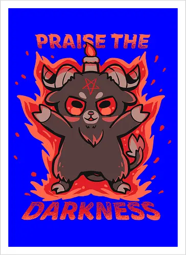 Praise the Darkness