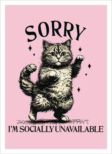Socially Unavailable 