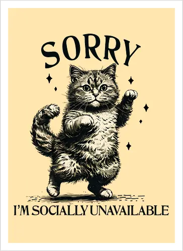 Socially Unavailable 