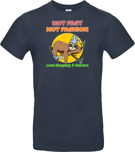 Not Fast Not Fashion Sloth (Nicht Schnell Nicht Mode Faultier)
