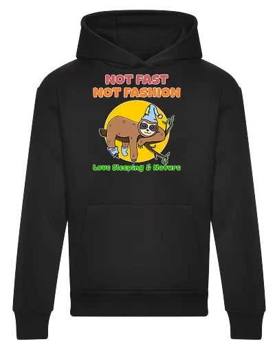 Not Fast Not Fashion Sloth (Nicht Schnell Nicht Mode Faultier)