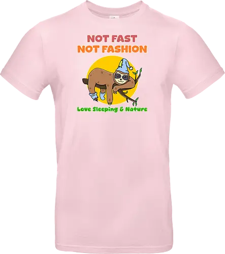 Not Fast Not Fashion Sloth (Nicht Schnell Nicht Mode Faultier)