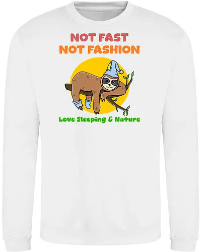 Not Fast Not Fashion Sloth (Nicht Schnell Nicht Mode Faultier)