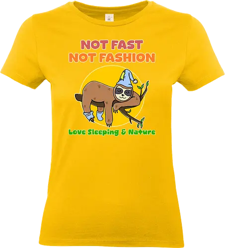 Not Fast Not Fashion Sloth (Nicht Schnell Nicht Mode Faultier) - pyjama, nachtmütze, faultier, faul, schläfer, natur, schlafanzug, slow life, eco humor, schlafenszeit, süßes tier, naturfreund, entspannt, bequem, nicht schnell, cartoon faultier, chillig, müde, waldtier, slow fashion witz, faultier shirt, introvertiert, wildtier, sarkastisch, lustiges faultier - Standard T-Shirt (Women)