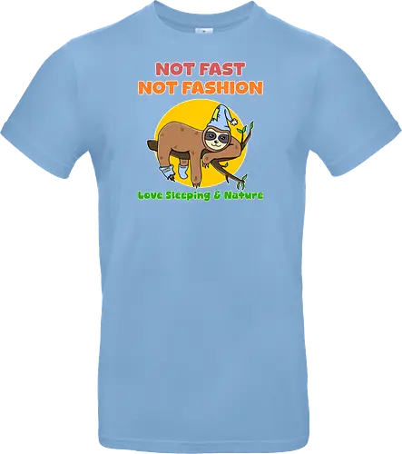 Not Fast Not Fashion Sloth (Nicht Schnell Nicht Mode Faultier)