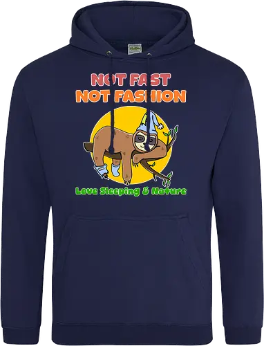 Not Fast Not Fashion Sloth (Nicht Schnell Nicht Mode Faultier)
