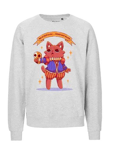 SCHRODINGER`S CAT - cat, neko shrodingers, joke, funny, shakespeare, literature, poem - Fairtrade Sweatshirt