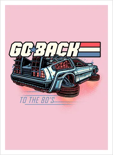 Go back to the 80’s