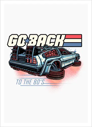 Go back to the 80’s