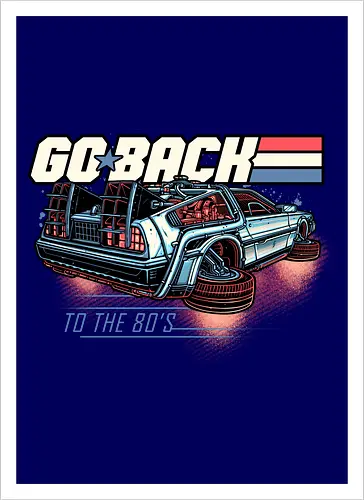 Go back to the 80’s