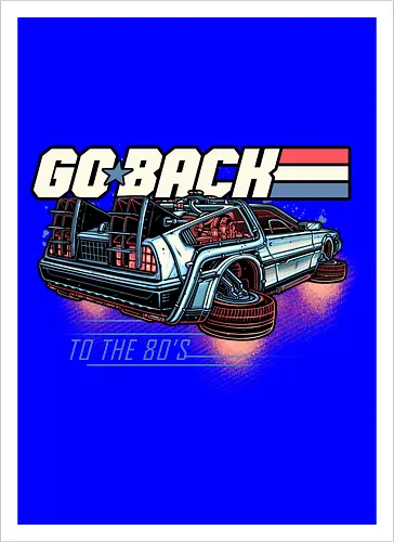 Go back to the 80’s