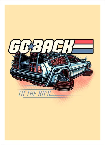 Go back to the 80’s