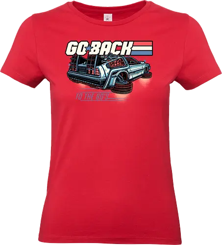 Go back to the 80’s - Movie, film, sci-fi, science fiction, mash-up, time travel, action - Standard T-Shirt (Women)