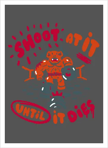 Shoot at It