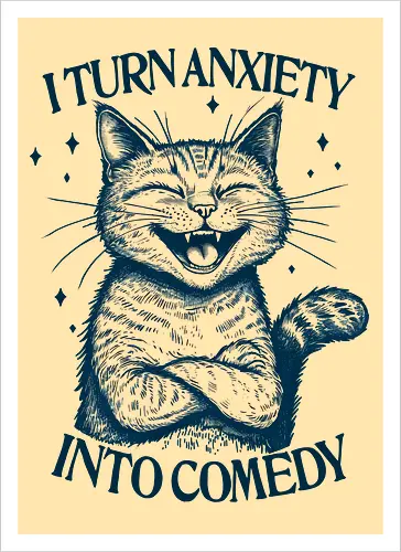 Anxiety to Comedy