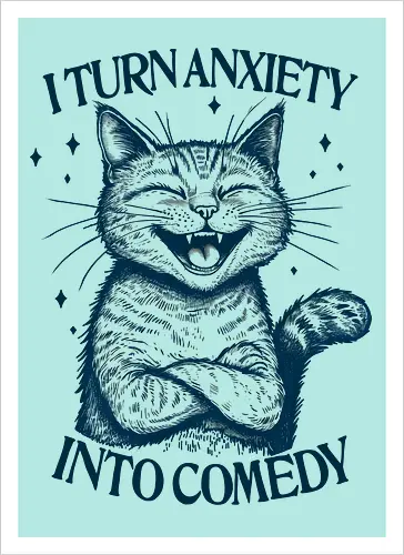 Anxiety to Comedy