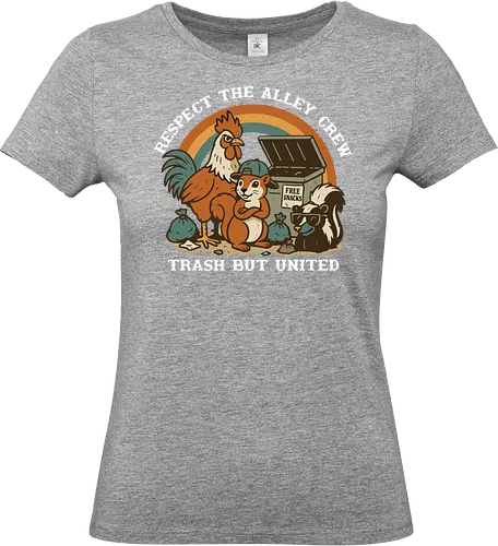 Respect The Alley Crew - animals, rooster, squirrel, skunk, dumpster, snacks, humor, camaraderie, unity, alley - Standard T-Shirt (Women)